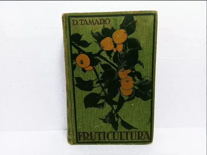 Livro Fruticultura, Dr. D. Tamaro / Gustavo Gil 1920 Em Espanhol