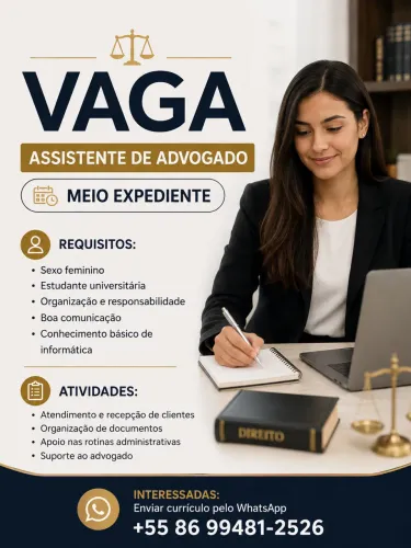 Vaga - Assistente de Advogado - Meio expediente