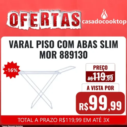 VARAL PISO COM ABAS SLIM MOR 889130