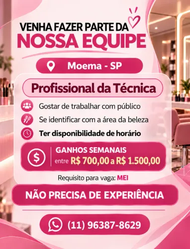 Oportunidade na área da Beleza. Não precisa ter experiência.