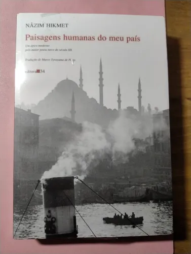 Paisagens Humanas do meu País - Nâzim Hikmet. Livro LACRADO!!!