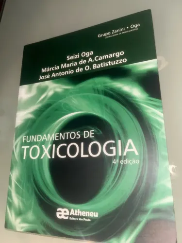 Fundamentos de Toxicologia - 4ª Edição