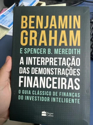 Livro A Interpretação Das Demonstrações Financeiras: O guia clássico de finanças do Invest