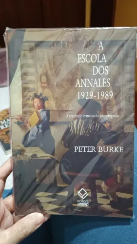 Livro A Escola dos Annales 1929-1989 - Peter Burke