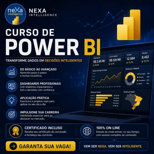 POWER BI - Curso completo on line (com professor) básico ao avançado - Nexa Intelligence 