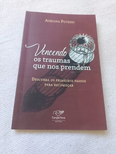 Livro "Vencendo os traumas que nos prendem"