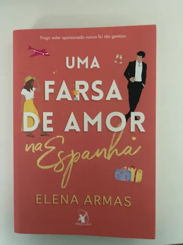 Livro uma farsa de amor na Espanha - Elena Armas