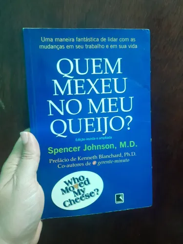 Quem Mexeu no Meu queijo? 