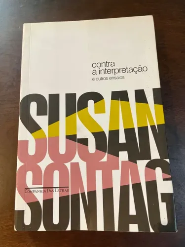Susan Sontag Sobre a Interpretação 