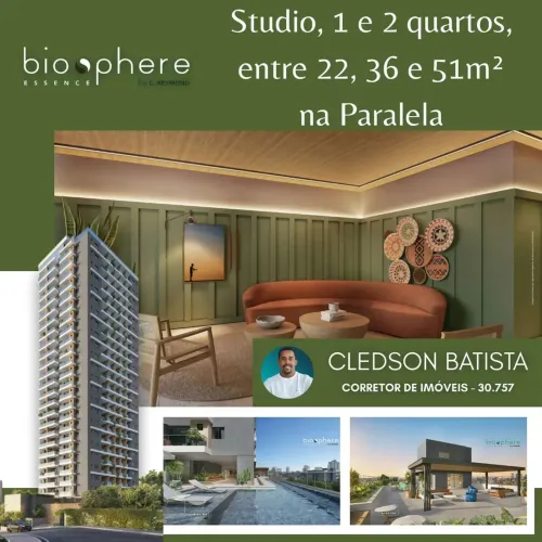 Biosphere Essence, Studio, 1/4 E 2/4. Distribuídos Em 22M², 36M² E 51M² Na Paralela. 16ABB