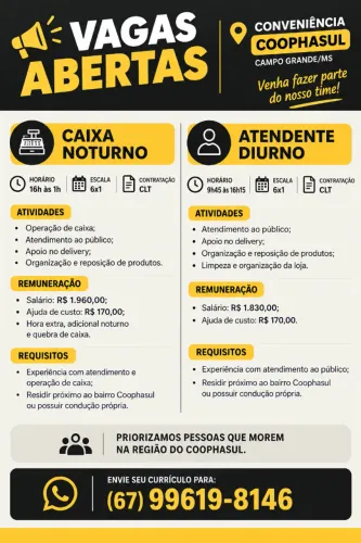 Vaga de atendente diurno e caixa noturno - Região Coophasul
