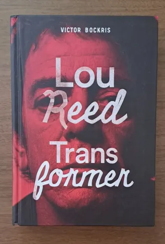 Biografia Lou Reed Transformer