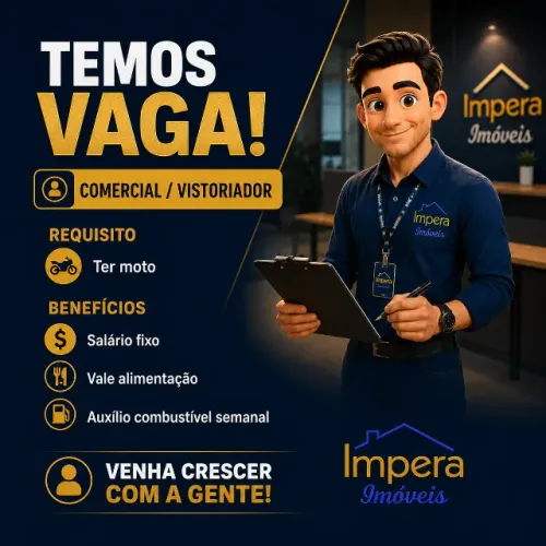 Vaga para Corretor, Captador e Comercial/Vistoriador