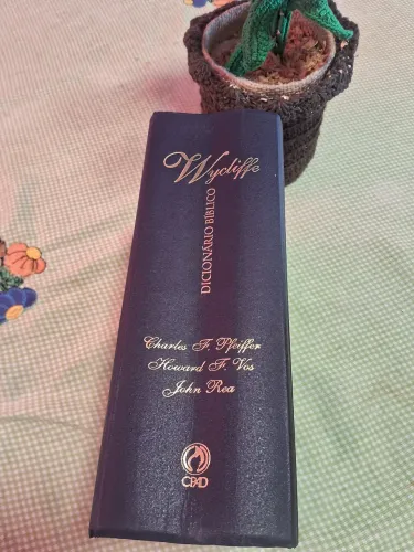Dicionário Bíblico Wycliffe.. primeira edição brasileira pela CPAD