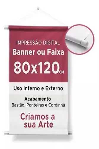 Banner 80x120cm Em Lona Fosca Bastão E Cordão Arte Inclusa