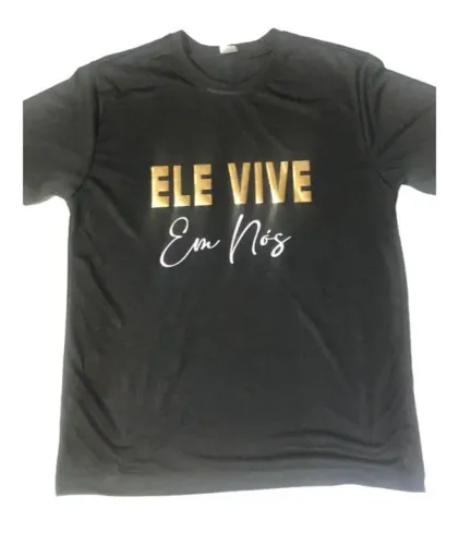 Camiseta personalizada com estampa em Vinil Ele esta em Nós