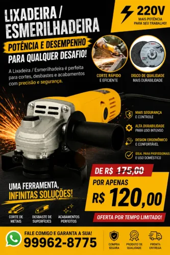 Lixadeira e Esmerilhadeira 220v