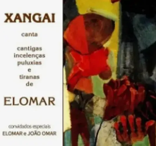 Disco de Vinil (LP) XANGAI - canta elomar