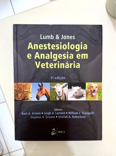 Livro Veterinária - Anestesiologia e Analgesia em Veterinária (5ª edição)