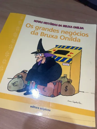 Os grandes negócios da Bruxa Onilda
