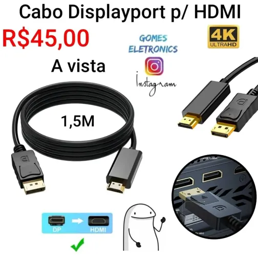 Cabo Displayport p/ Hdmi 1.5 metros cabo de vídeo R$45,00 (Loja fisica)