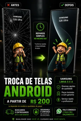Troca de tela de Android- A partir de R$200,00