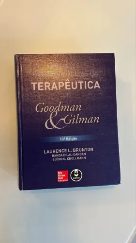 Livro Goodman & Gilman - As Bases Farmacológicas da Terapêutica | 13ª edição