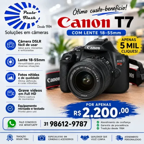 Canon T7 - 5 MIL CLIQUES SUPER NOVA