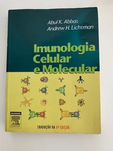 Imunologia Celular E Molecular - Abbas 5 edição