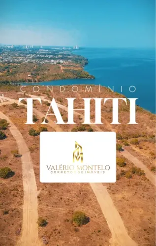 Lançamento lotes no condomínio THAITI