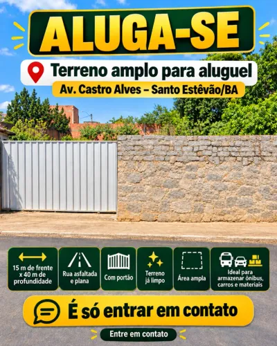 TERRENO PARA ALUGUEL - SANTO ESTÊVÃO/BA