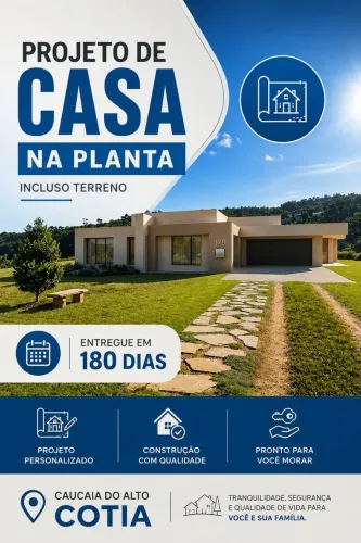 SUA CASA NA PLANTA EM CAUCAIA DO ALTO - COTIA SP