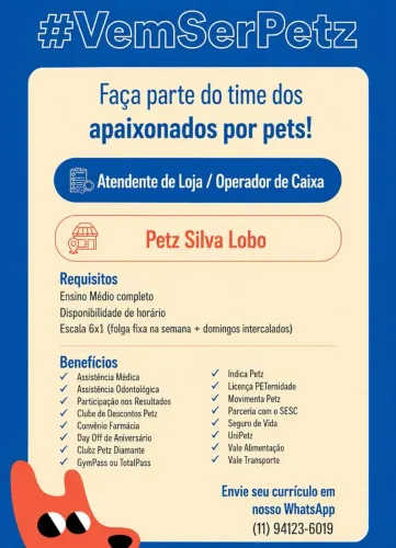 Vagas para Nova Loja Petz - Belo Horizonte (Silva Lobo)