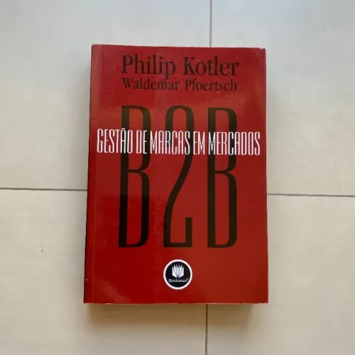 Cod672 Livro Gestão De Marcas E Mercados - B2b - Philip Kotler & Waldemar Pfoertsch