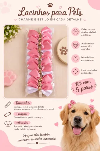 KIT 5 PARES LACINHOS PETS
