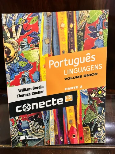 Livro Português Linguagens - Volume Único - Parte 3