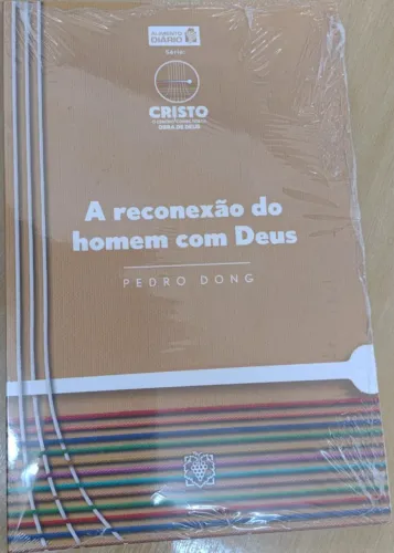 Livro a Reconexão do Homem com Deus