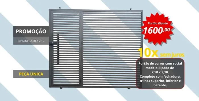 PORTÃO DE CORRER P GARAGEM 250X210 RIPADO