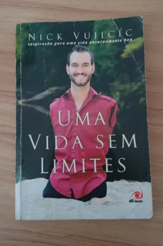 Livro Uma Vida Sem Limites - Nick Vujicic | Best-seller Motivacional