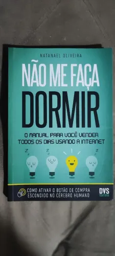 Livro Não Me Faça Dormir - Natanael Oliveira (Marketing Digital)