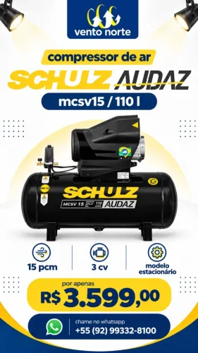 COMPRESSOR DE AR SCHULZ AUDAZ MCSV15 - 110 L