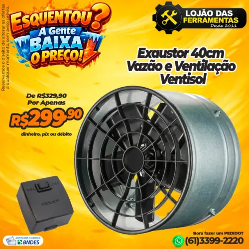 Exaustor 40cm Vazão e Ventilação Ventisol
