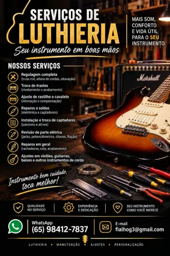 Regulagens e manutenção de violão, guitarra e contrabaixo.