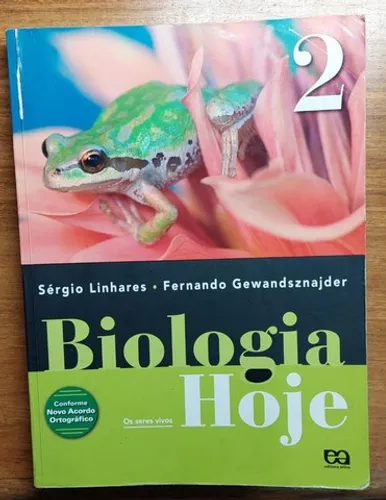 Biologia hoje 2: os seres vivos