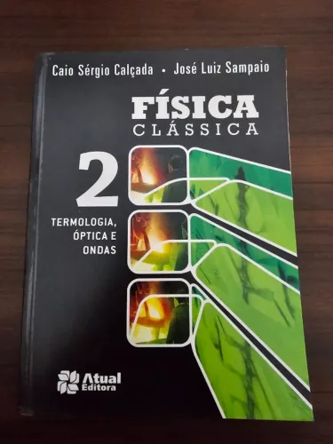 Livro Física Caio Sérgio Calçada Volume 2
