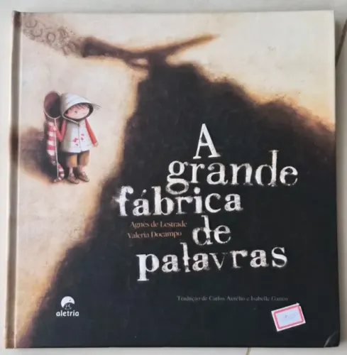 Livro A Grande Fábrica de Palavras