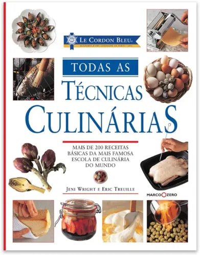 Livro Le Cordon Bleu : Todas as técnicas culinárias