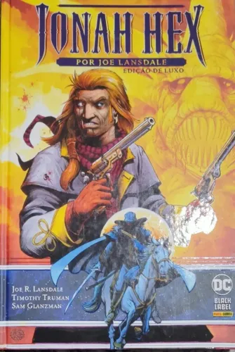Jonah Hex por Joe Lansdale - edição de luxo