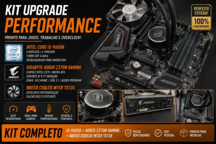 Kit Intel i5-9600K + Gigabyte Aorus Z370M Gaming + Water Cooler Inter TS13X