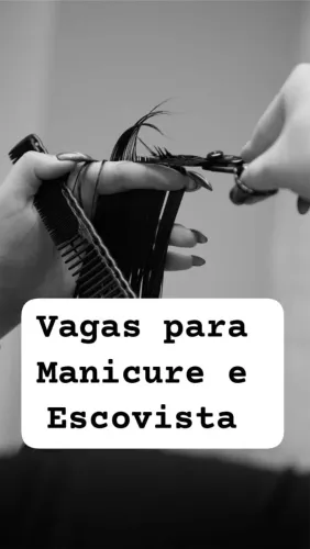 Manicure e Escovista vagas